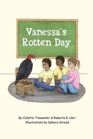 Vanessa's Rotten Day de Roberta R. Carr