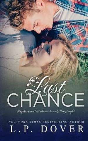 Last Chance de L. P. Dover