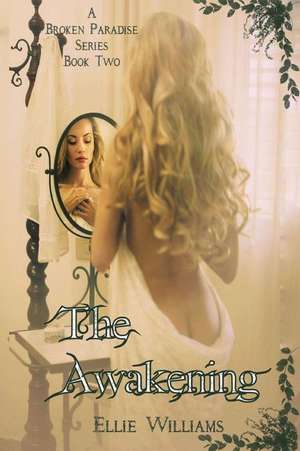 The Awakening de Ellie Williams