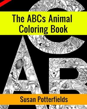 The ABCs Animal Coloring Book de Susan Potter Fields