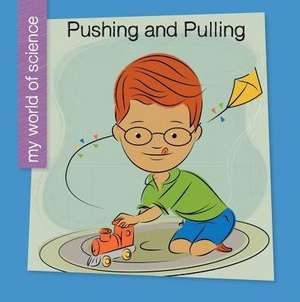 Pushing and Pulling de Samantha Bell