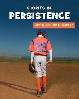 Stories of Persistence de Jennifer Colby