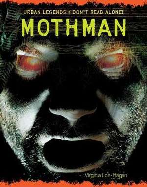 Mothman de Virginia Loh-Hagan