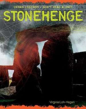 Stonehenge de Virginia Loh-Hagan