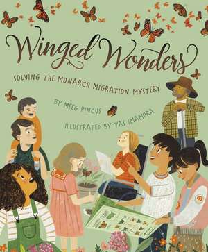 Winged Wonders de Meeg Pincus