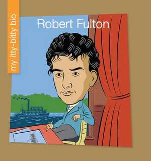 Robert Fulton de Katie Marsico