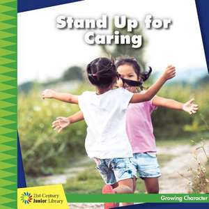 Stand Up for Caring de Frank Murphy