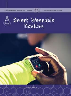 Smart Wearable Devices de Martin Gitlin