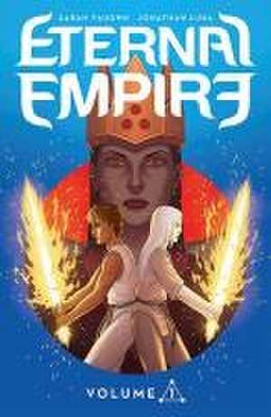 Eternal Empire Volume 1 de Sarah Vaughn