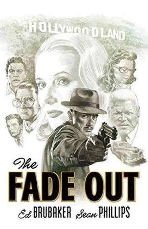 Fade Out: The Complete Collection de Ed Brubaker