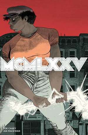 MCMLXXV Volume 1 de Joe Casey