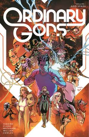 Ordinary Gods, Volume 1: God Spark de Kyle Higgins