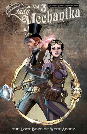 Lady Mechanika Volume 3 de Joe Benitez