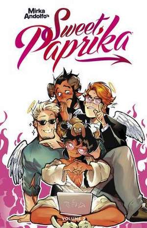 Mirka Andolfo's Sweet Paprika Volume 2 de Mirka Andolfo