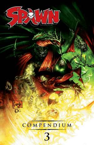 Spawn Compendium, Color Edition, Volume 3 de Brian Holguin