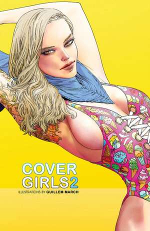 Cover Girls, Vol. 2 de Guillem March