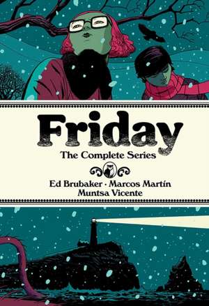 Friday Deluxe Edition de Ed Brubaker
