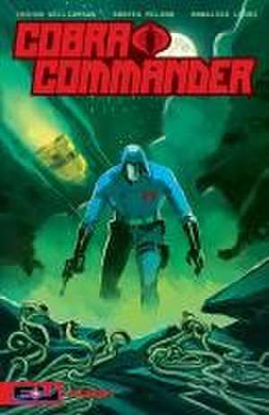 Cobra Commander Volume 1 de Joshua Williamson