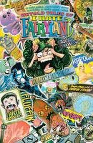 Untold Tales of I Hate Fairyland de Skottie Young