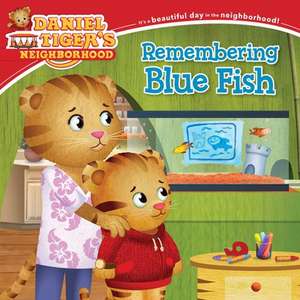 Remembering Blue Fish de Becky Friedman