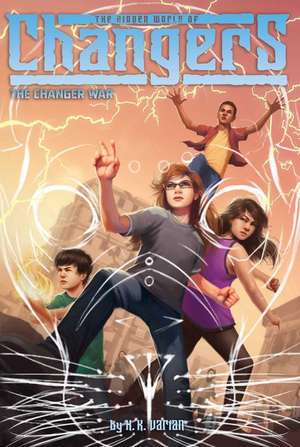 The Changer War de H. K. Varian