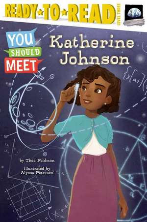 Katherine Johnson de Thea Feldman