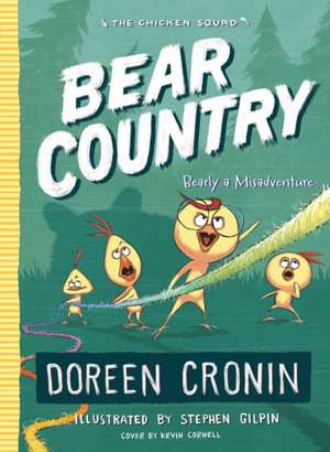 Bear Country de Doreen Cronin