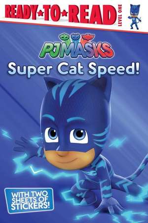 Super Cat Speed!: Ready-To-Read Level 1 de Cala Spinner