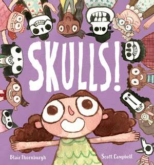 Skulls! de Blair Thornburgh