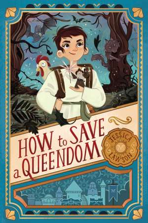 How to Save a Queendom de Jessica Lawson