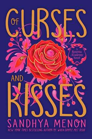 Of Curses and Kisses de Sandhya Menon