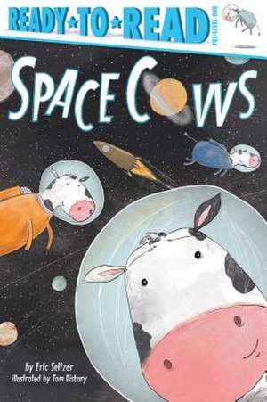 Space Cows de Eric Seltzer