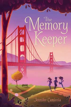 The Memory Keeper de Jennifer Camiccia