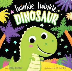 Twinkle, Twinkle, Dinosaur de Jeffrey Burton