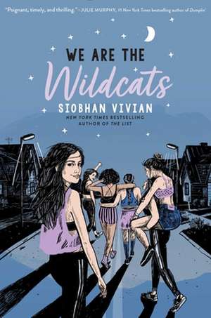 We Are the Wildcats de Siobhan Vivian