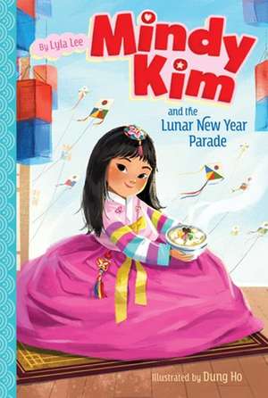 Mindy Kim and the Lunar New Year Parade de Lyla Lee