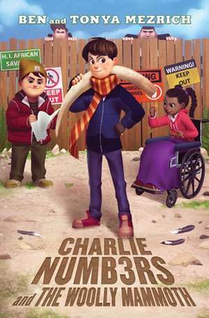 Charlie Numbers and the Woolly Mammoth de Ben Mezrich