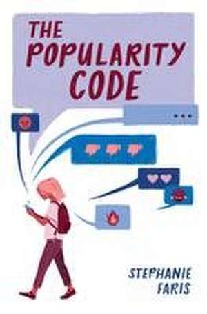 The Popularity Code de Stephanie Faris