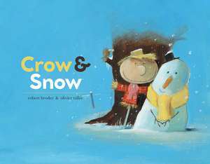 Crow & Snow de Robert Broder