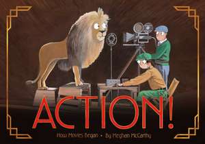 Action! de Meghan Mccarthy