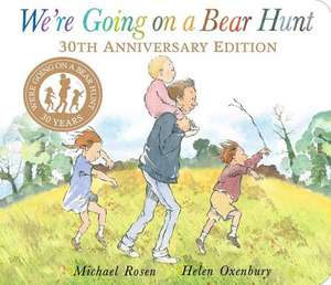 We're Going on a Bear Hunt de Michael Rosen