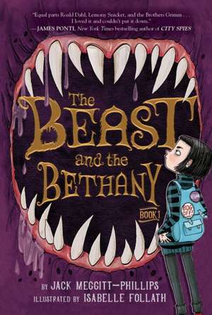 The Beast and the Bethany de Jack Meggitt-Phillips