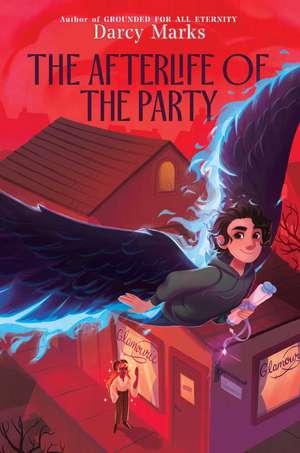 The Afterlife of the Party de Darcy Marks