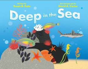 Deep in the Sea de Susan B Katz