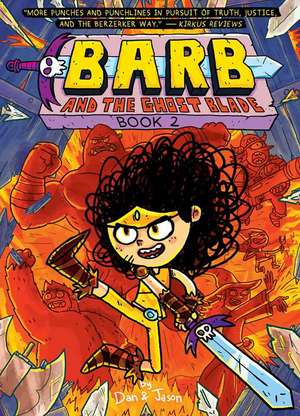 Barb and the Ghost Blade de Dan Abdo