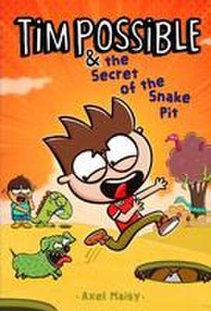 Tim Possible & the Secret of the Snake Pit de Axel Maisy