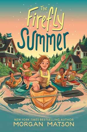 The Firefly Summer de Morgan Matson