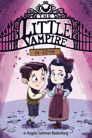 The Little Vampire in Love de Angela Sommer-Bodenburg