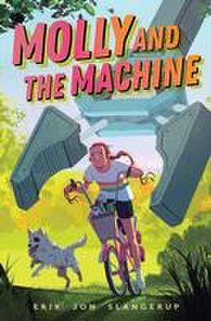 Molly and the Machine de Erik Jon Slangerup