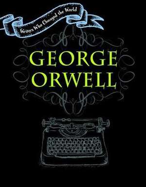 George Orwell de Anita Croy